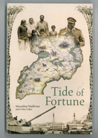 'Tide of Fortune' By Manubhai Madhvani & Giles Foden